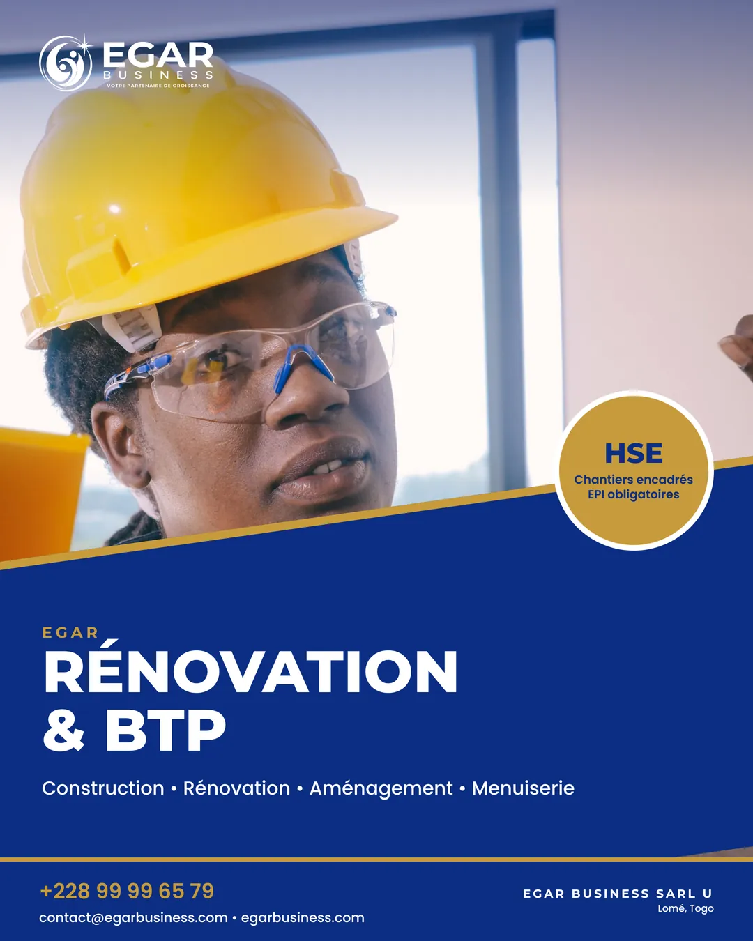 Visuel EGAR RÉNOVATION & BTP : ingénieure en casque jaune et lunettes de protection, mention chantiers encadrés, EPI obligatoires