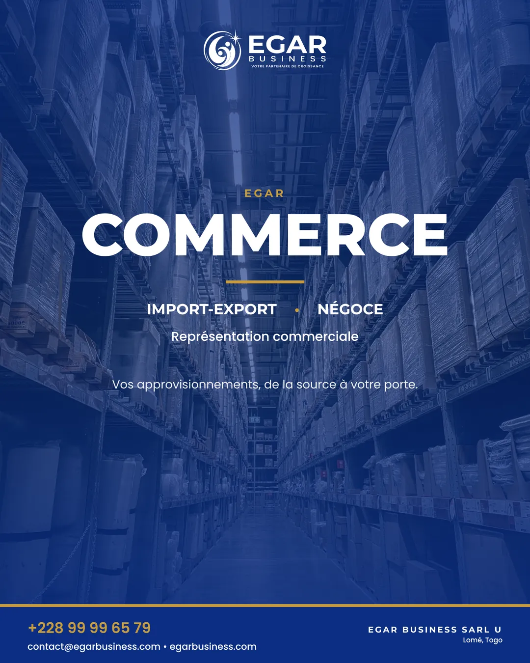 Visuel EGAR COMMERCE : entrepôt aux rayonnages remplis, import-export, négoce et représentation commerciale